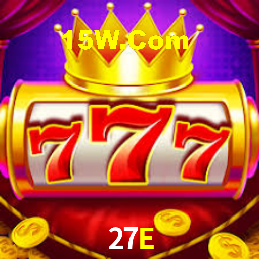 27E,27E Bet