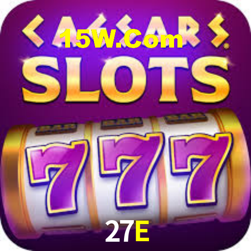 27E,27E Bet